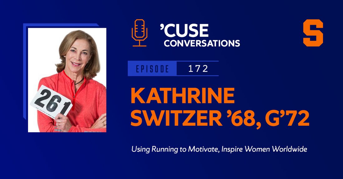 Cuse Conversations podcast graphic with image of Kathrine Switzer.