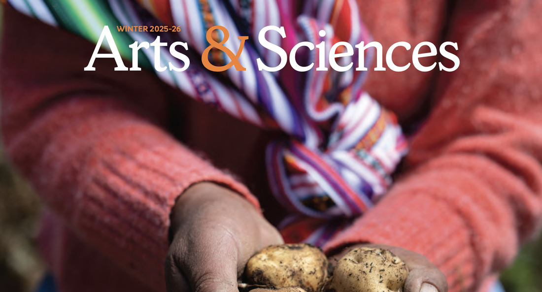 A person holding a hand of potatoes with "Arts & Sciences Winter 2025-26" overlaid