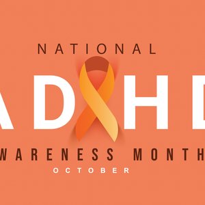 Graphic that reads National ADHD Awareness Month.