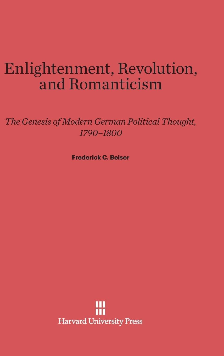 Enlightenment, Revolution, and Romanticism