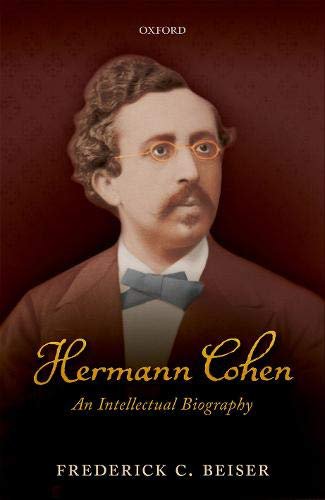 Hermann Cohen: An Intellectual Biography