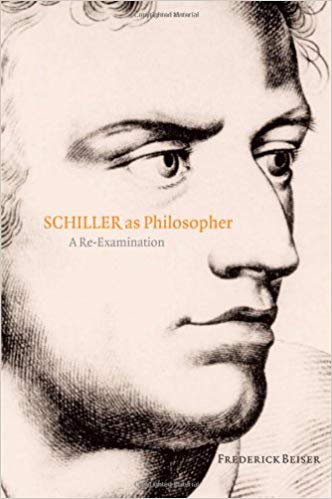 Schiller As Philosopher: A Re-Examination