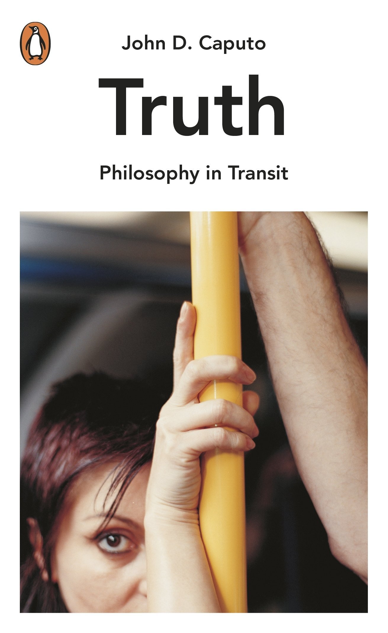 Truth: Philosophy in Transit
