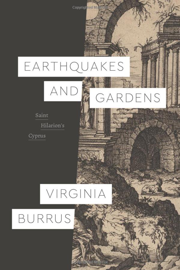 Earthquakes and Gardens: Saint Hilarion’s Cyprus