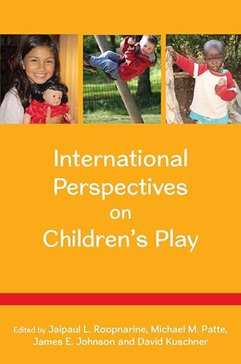 International Perspectives on Children’s Play