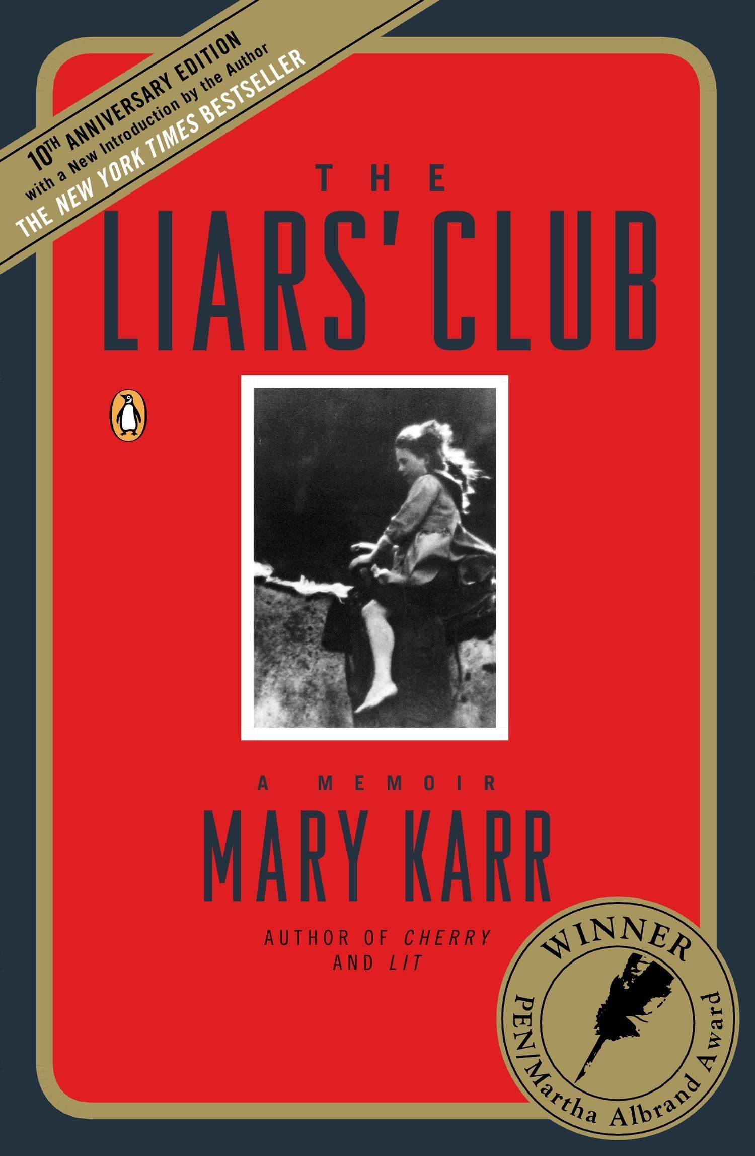 The Liars' Club: A Memoir