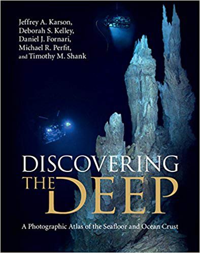 Discovering the Deep: A Photographic Atlas of the Seafloor and Ocean Crust