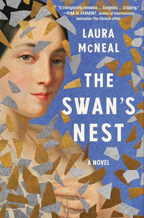 Front cover of The Swan&#x27;s Nest: A Novel.