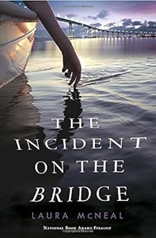 The Incident on the Bridge