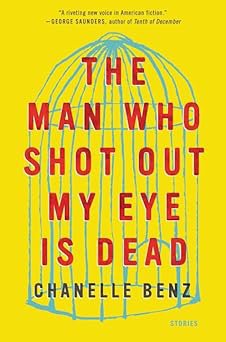 The Man Who Shot Out My Eye Is Dead