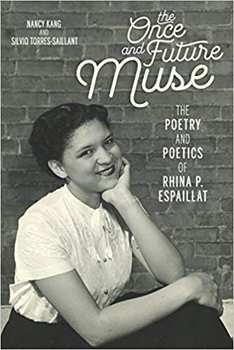 The Once and Future Muse: The Poetry and Poetics of Rhina P. Espaillat