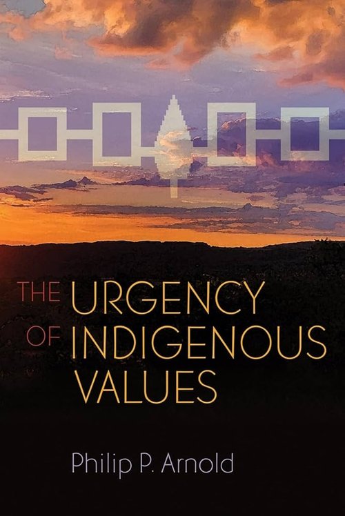 The Urgency of Indigenous Values book cover.