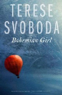 Terese Svoboda's most recent book