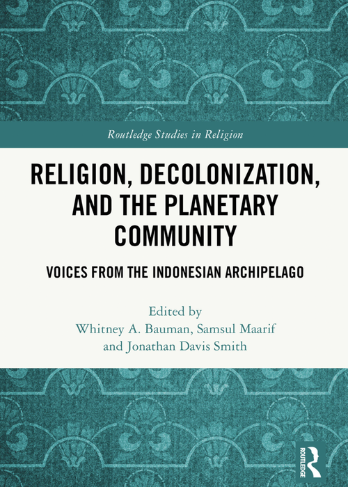 Religion Decolonization and the Planetary Community